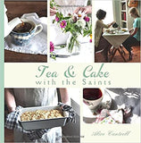 Tea and Cake with the Saints