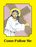 Come Follow Me
