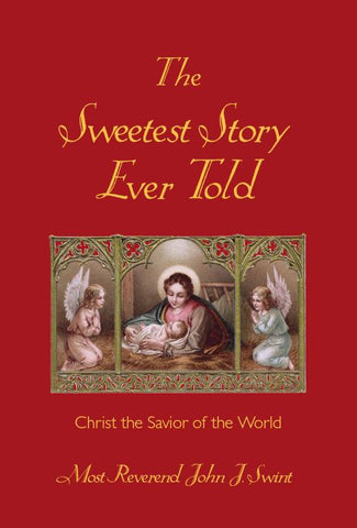 Sweetest Story Ever Told