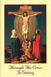 Through the Cross to Victory Booklet