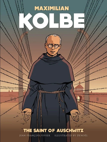 Comic: Maximilian Kolbe: Saint of Auschwitz