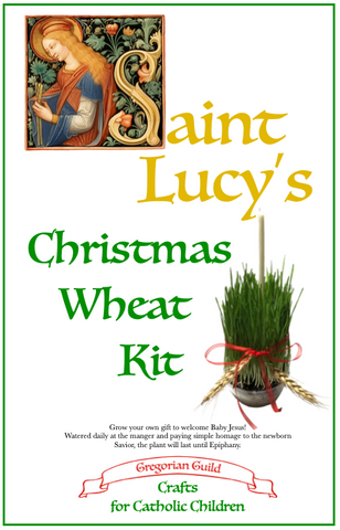 A Gregorian Guild: St. Lucy's Christmas Wheat Kit