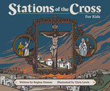 Stations of the Cross for Kids Story/Picture Book