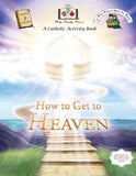Activity Book: How to Get to Heaven