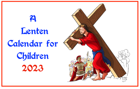 A Lenten Calendar for Children 2023