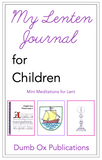 A Lenten Journal for Children