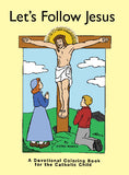 Let's Follow Jesus Stations of the Cross Coloring Book