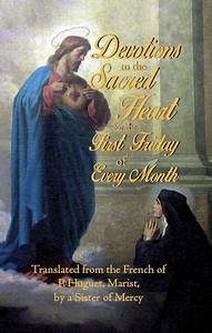Devotions to the Sacred Heart for the First Friday in Every Month